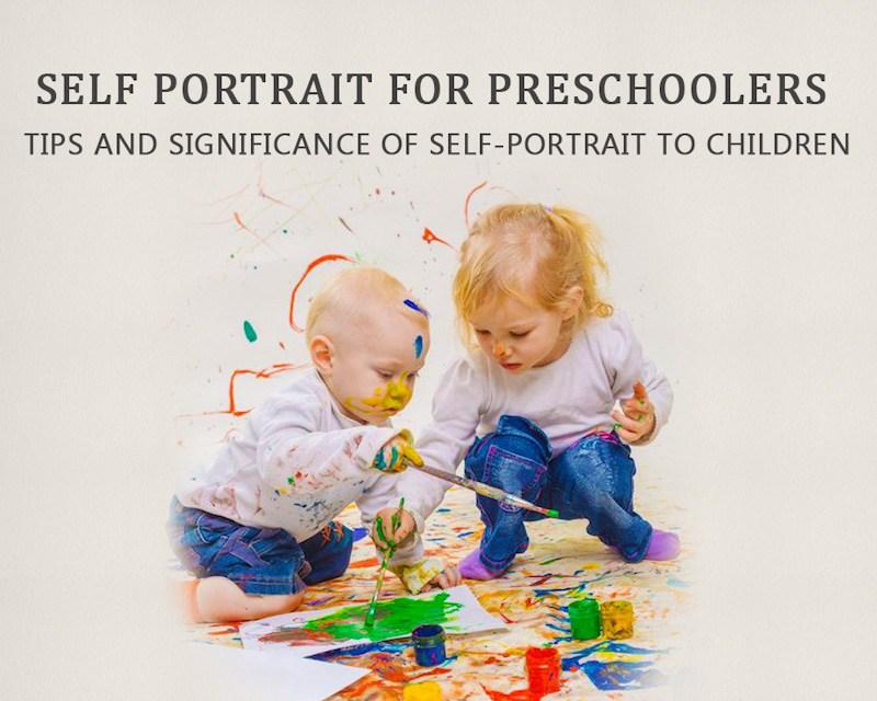 Self Portrait for Preschoolers: 20 Creative Project ideas for Kids