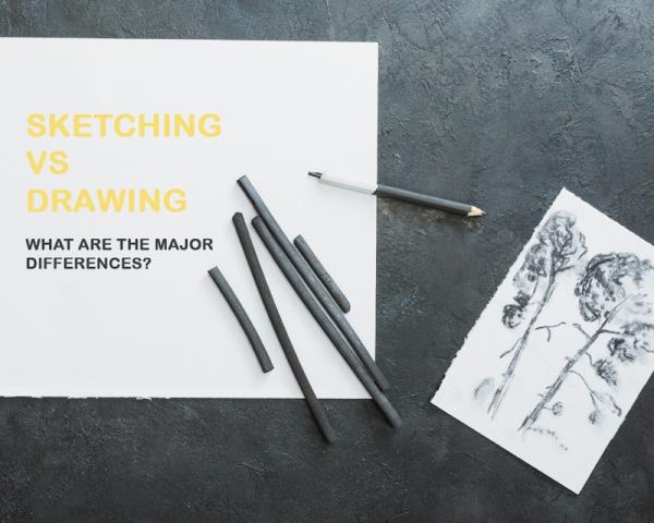 Sketching vs drawing: what are the major differences?