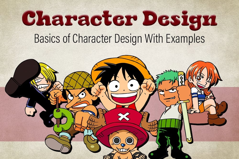 Basics of Character Design with Examples
