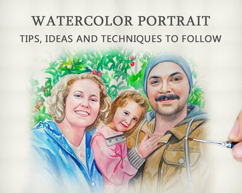 Watercolor Portrait: Tips, Ideas, and Techniques